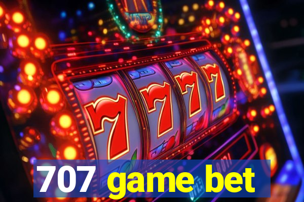 707 game bet